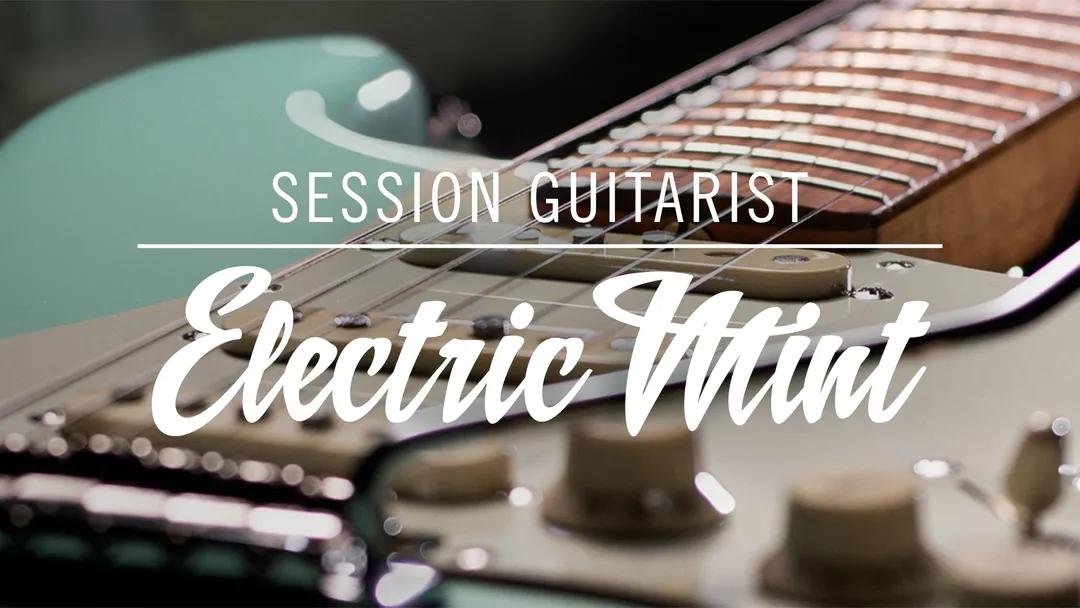 Native Instruments - Session Guitarist - Electric Mint