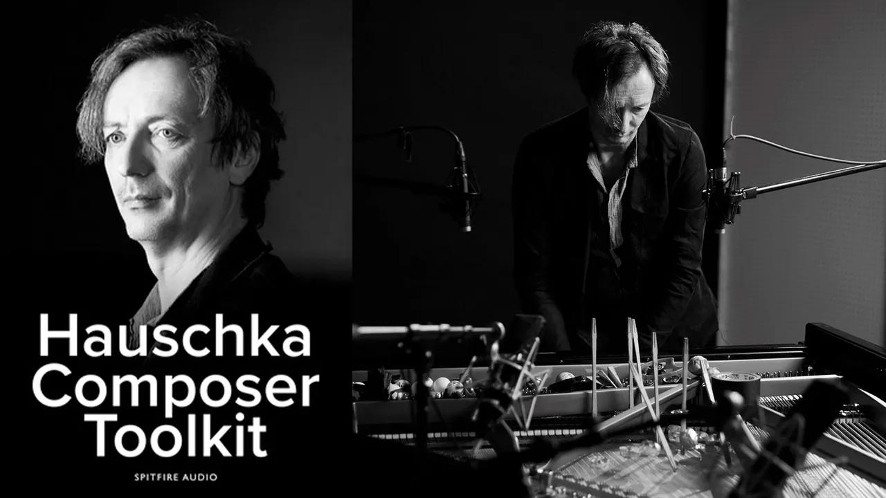Spitfire Audio - Hauschka Composer Toolkit