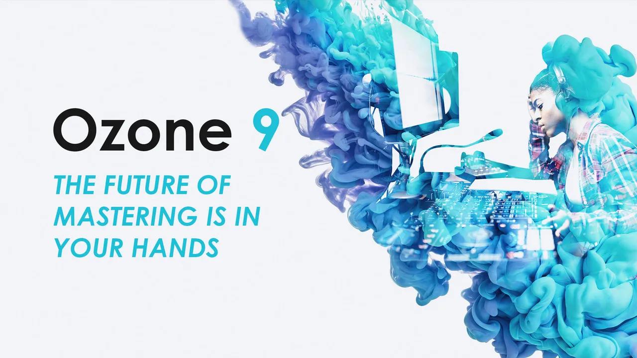 iZotope : Ozone 9 Advanced (Win, Mac)