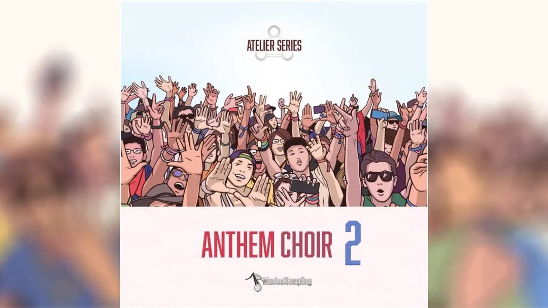 Musical Sampling - Anthem Choir 2