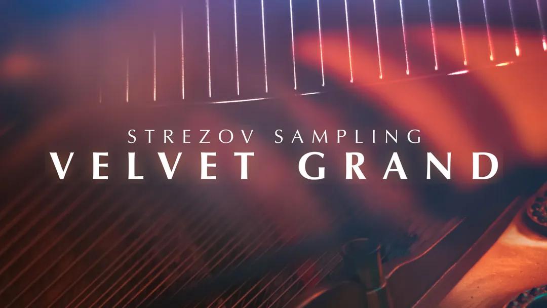 Strezov Sampling - Velvet Grand