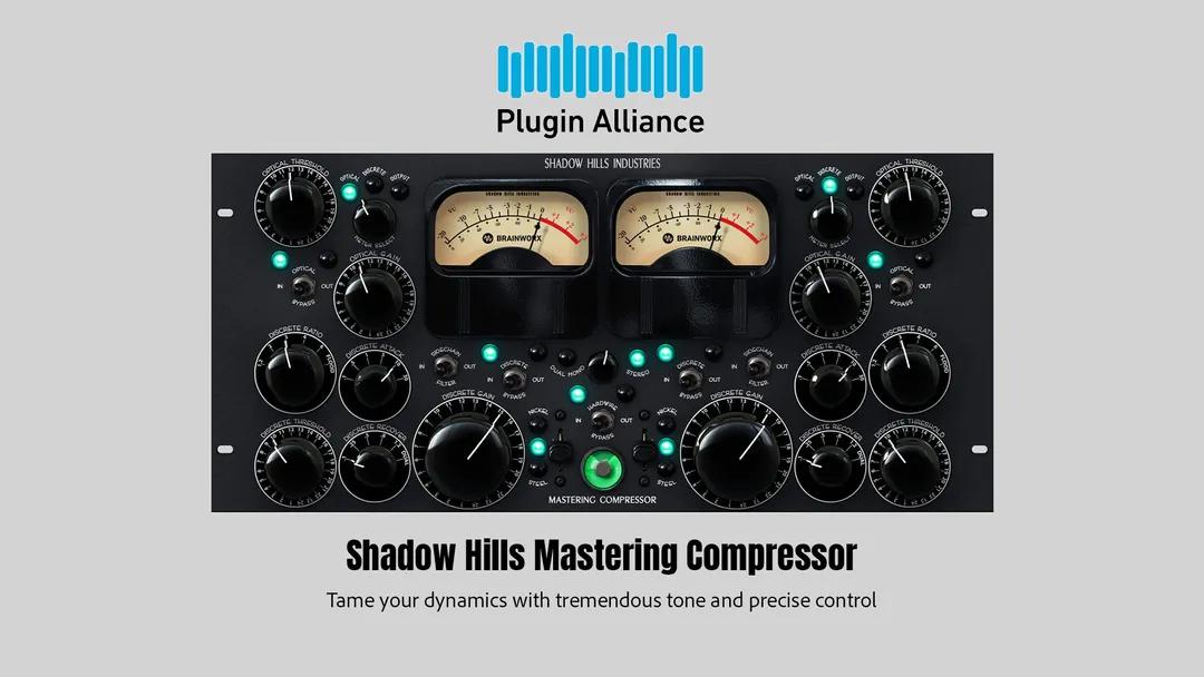 Plugin Alliance - Shadow Hills Mastering Compressor