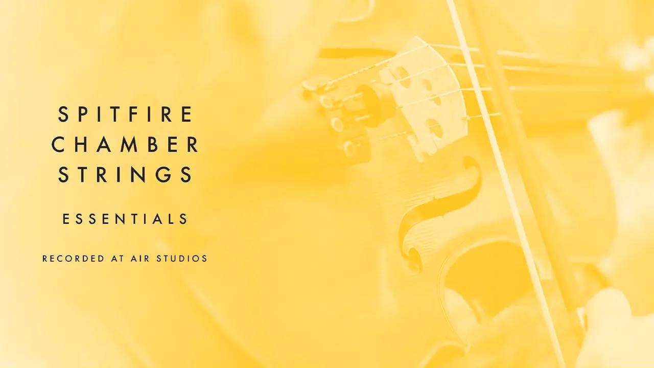 Spitfire Audio — Spitfire Chamber Strings Essentials