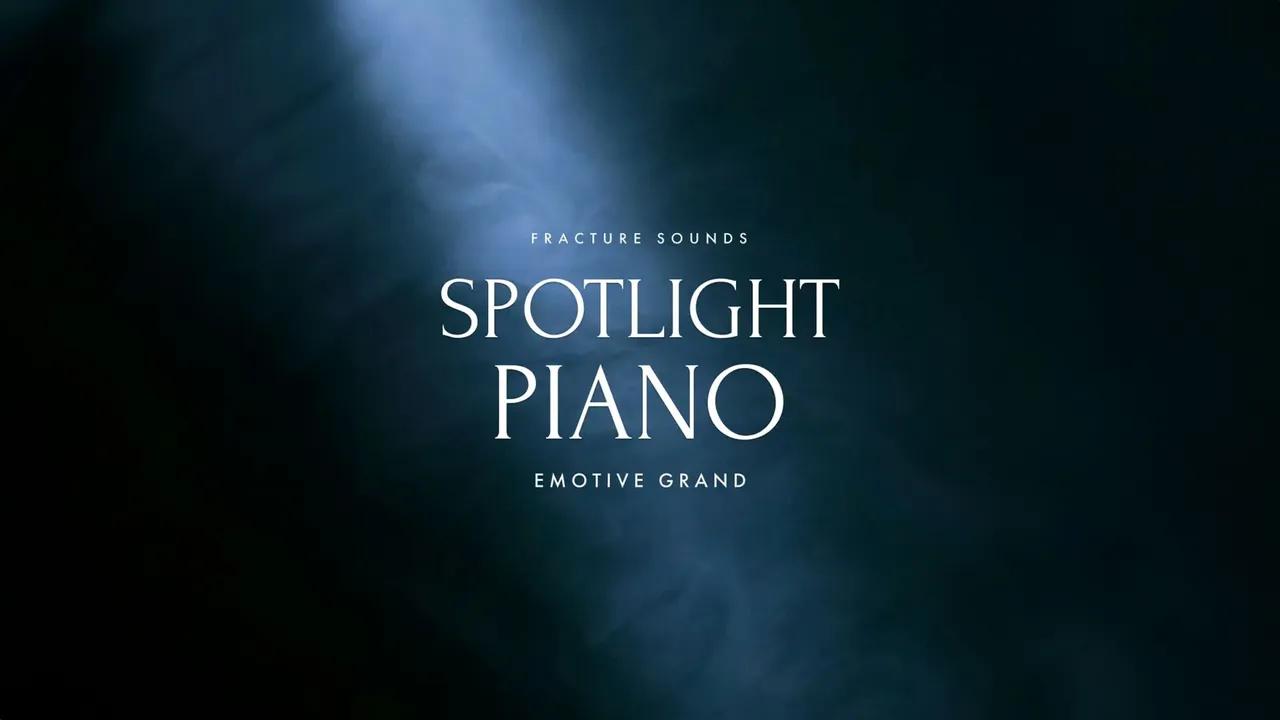 Fracture Sounds - Spotlight Piano