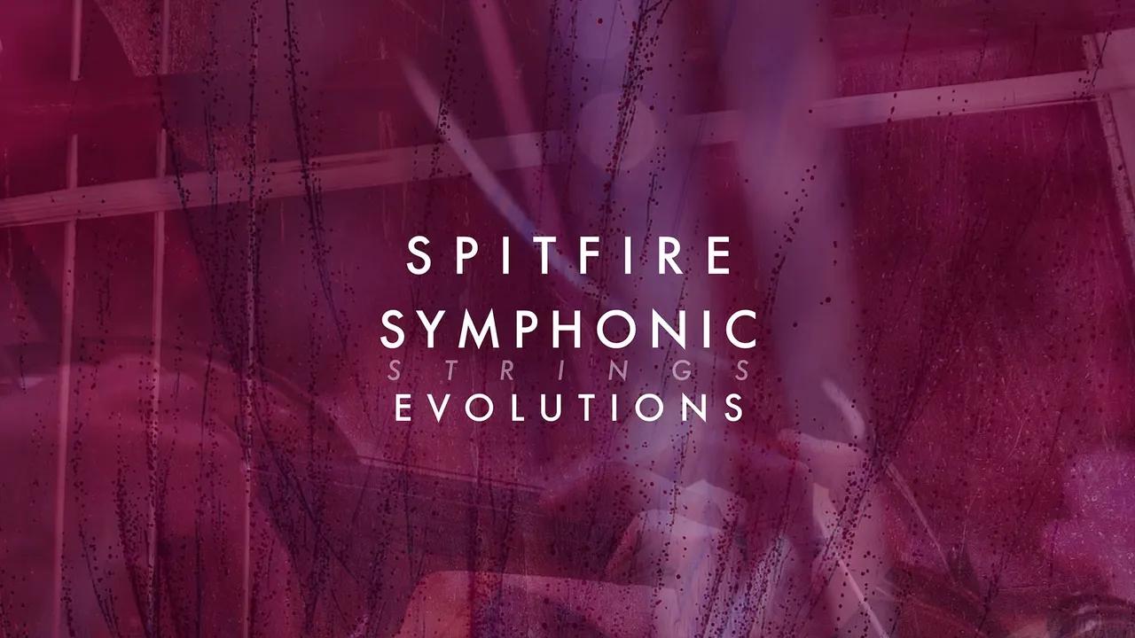Spitfire Audio - Spitfire Symphonic Strings Evolutions