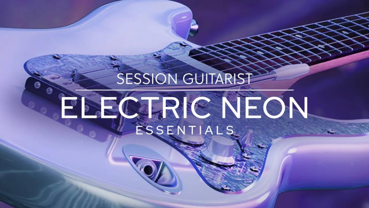 Native Instruments - Session Guitarist - Electric Neon Essentials