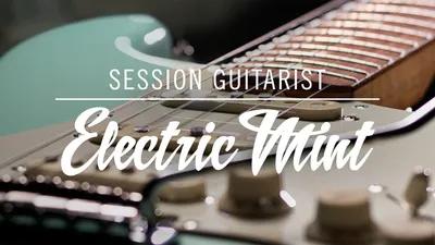 Native Instruments - Session Guitarist - Electric Mint